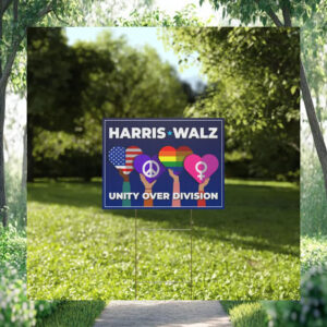 Harris Walz Unity Over Division LGBT Yard Signs