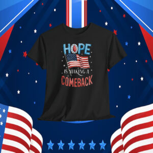 Hope Is Making A Comeback Michelle Obama Harris Walz Shirt