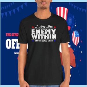 I Am The Enemy Within Harris Walz 2024 Shirts