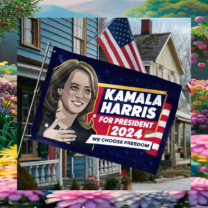 Kamala Harris For President 2024 We Choose Freedom Flag
