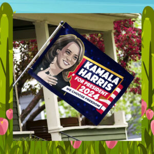 Kamala Harris For President We Choose Freedom Flags