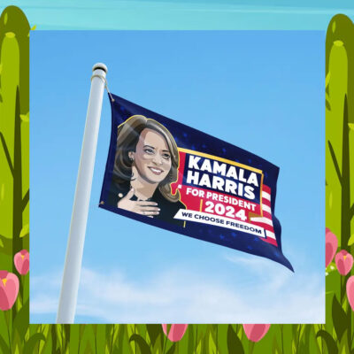 Kamala Harris For President We Choose Freedom Flags