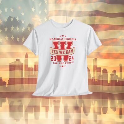 Kamala Harris Yes We Kam 2024 For The People Shirt