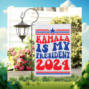 Kamala Is My President 2024 Garden Flag