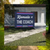 Kamala & The Coach 2024 Yard Sign