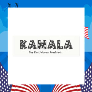 Kamala The First Woman President 2024 Car Magnet