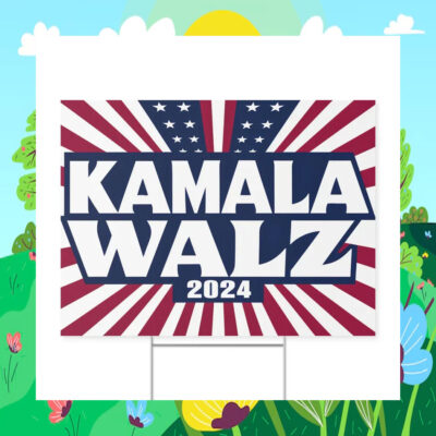 Kamala Walz 2024 Yard Signs
