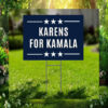 Karens For Kamala 2024 Election Yard Sign