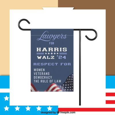 Lawyers For Harris Walz 24 Respect For Women Veterans Democracy The Rule Of Law Flag