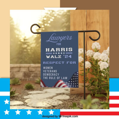 Lawyers For Harris Walz 24 Respect For Women Veterans Democracy The Rule Of Law Flag