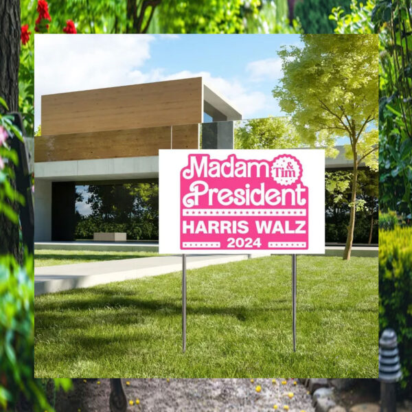 Madam President & Tim Harris Walz 2024 Plastic Yard Sign