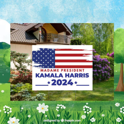 Madame President Kamala Harris 2024 Election Yard Signs