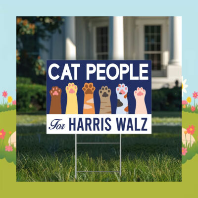 Official Cat People For Harris Walz 2024 Yard Sign