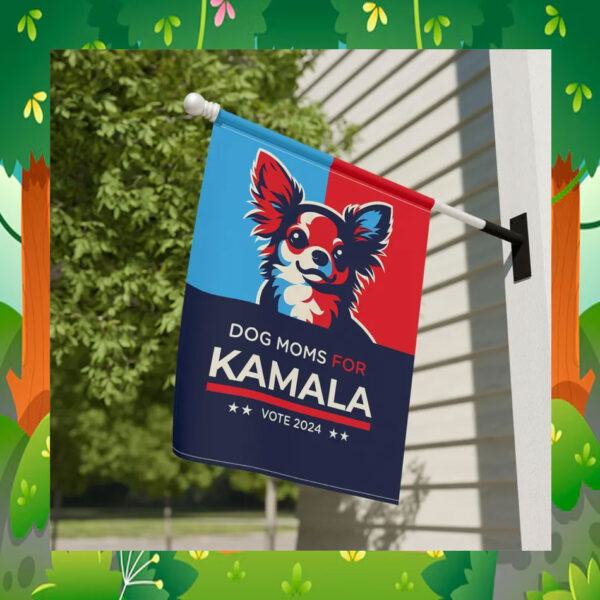 Official Dog Moms For Kamala Vote 2024 Flag