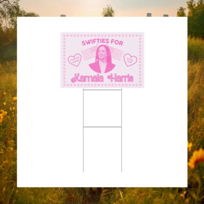 Official Swifties For Kamala Harris Yard Sign