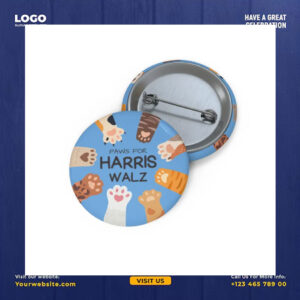 Paws For Harris Walz Button