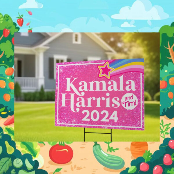 Pink Kamala Harris 2024 And Tim Yard Sign