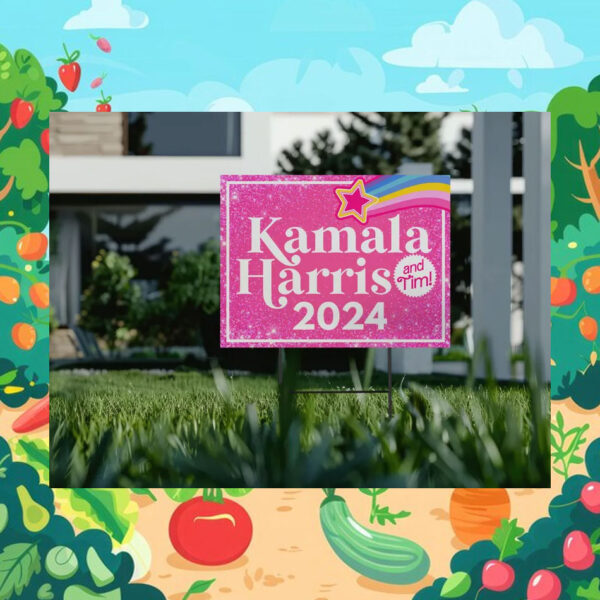 Pink Kamala Harris 2024 And Tim Yard Sign