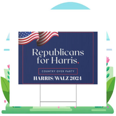 Repblicans For Harris Country Over Party Harris Walz 2024 Yard Sign