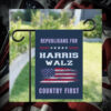 Republicans For Harris Walz Country First Flag
