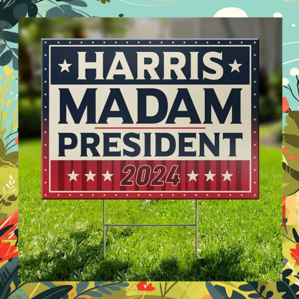 Retro Harris Madam President 2024 Yard Sign