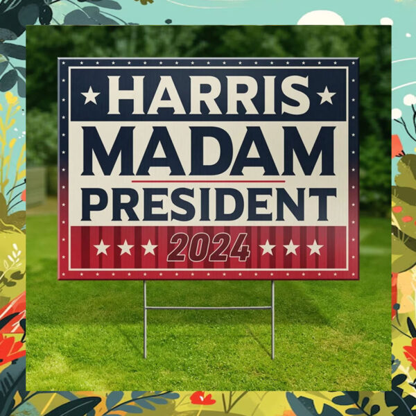 Retro Harris Madam President 2024 Yard Sign