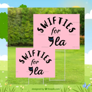 Swiftties For Comma La Kamala 2024 Yard Sign