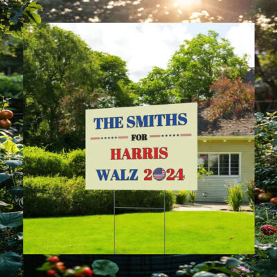 The Smiths For Harris Walz 2024 Yard Signs