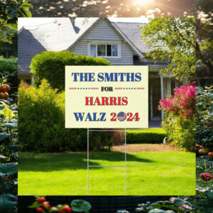 The Smiths For Harris Walz 2024 Yard Signs