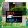 Think Vote Kamala Yard Signs