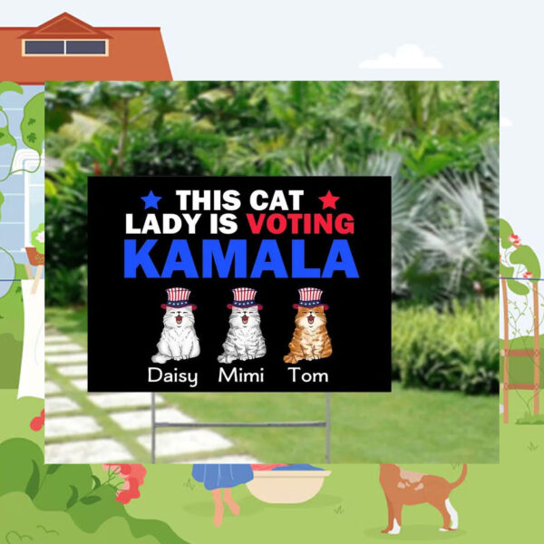 This Cat Lady Is Voting Kamala Yard Sign