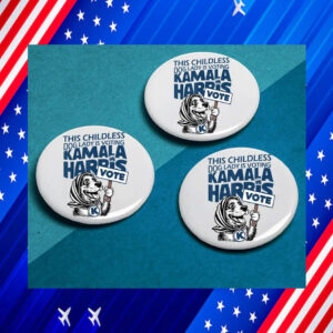 This Childless Dog Lady Is Voting Kamala Harris Button