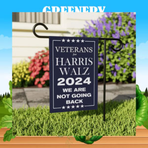 Veterans For Harris Walz 2024 We Are Not Going Back Election Flag