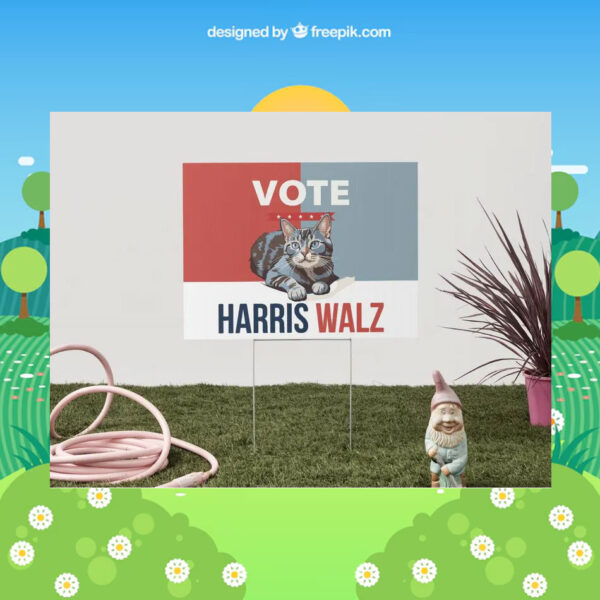Vote Cat Harris Walz Yard Sign