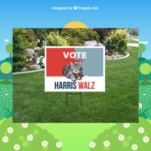 Vote Cat Harris Walz Yard Sign