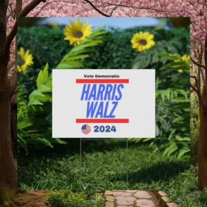 Vote Democratic Harris Walz 2024 Plastic Yard Sign