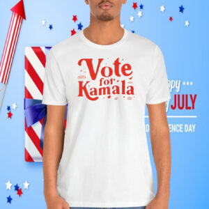 Vote For Kamala Harris Shirt