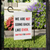 We Are Not Going Back. Like Ever. Swifties For Harris 2024 Garden Flag