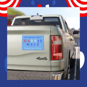 We Choose Hope Harris Walz Democracy 2024 Car Magnet