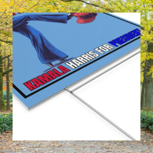 We Won't Go Back Kamala Harris For President Yard Sign