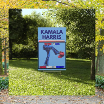 We Won't Go Back Kamala Harris For President Yard Sign