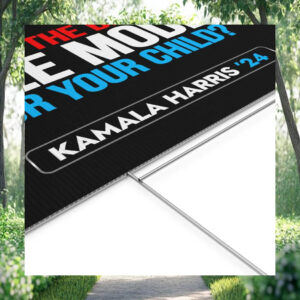 Who's The Better Role Model For Your Child Kamala Harris 24 Yard Sign