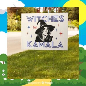 Witches For Kamala 24 Yard sign