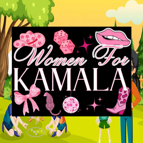 Women For Kamala Plastic Yard Sign