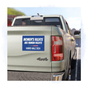 Women's Rights Are Human Rights Harris Walz Car Magnet
