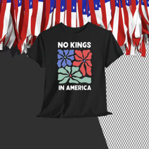 Floral No Kings In America Shirt