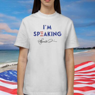 I'm Speaking Kamala Harris Shirt