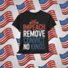 Impeach Remove Convict No Kings Political T-Shirt