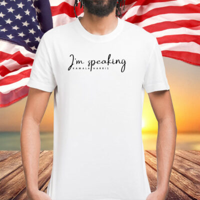 Kamala Harris I'm Speaking Shirt