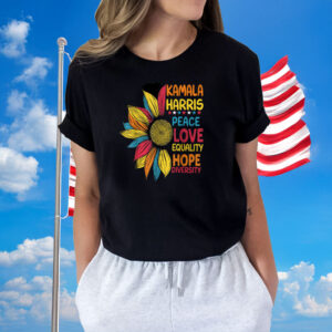 Kamala Harris Peace Love Equality Hope Diversity Shirt